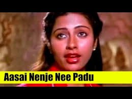 Aasai Nenje Nee Paadu