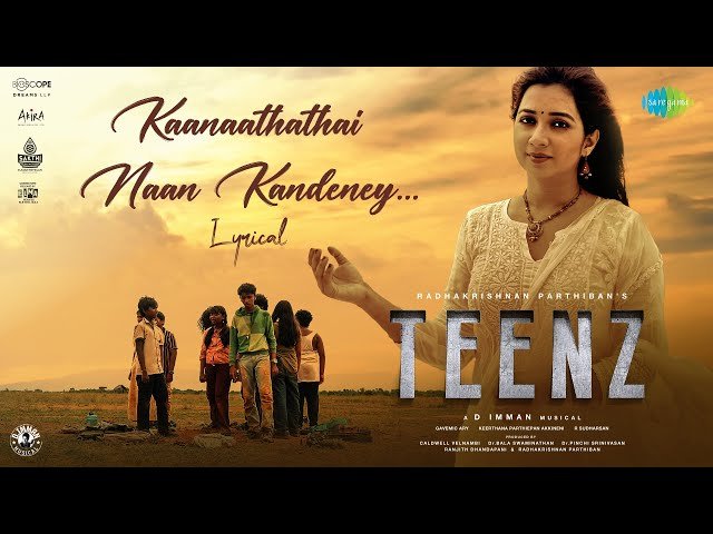 Kaanaathathai Naan Kandeney