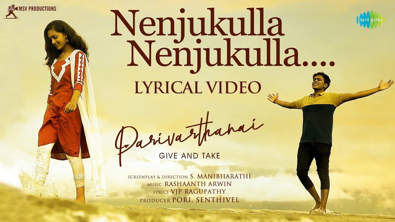 Nenjukulla Nenjukulla